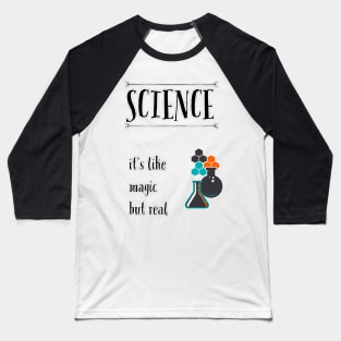 Science is magic Baseball T-Shirt